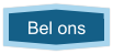 Bel ons